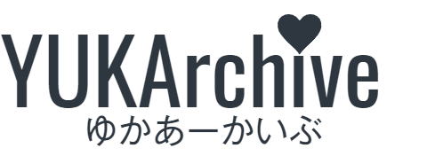 ♥YUKArchive♥ゆかあーかいぶ
